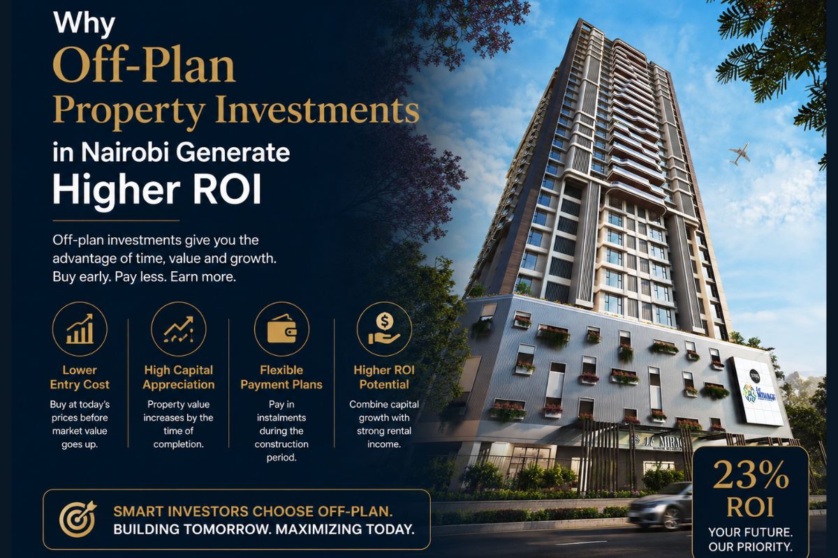 High ROI Off-Plan Property Investments in Nairobi by SMB Properties
